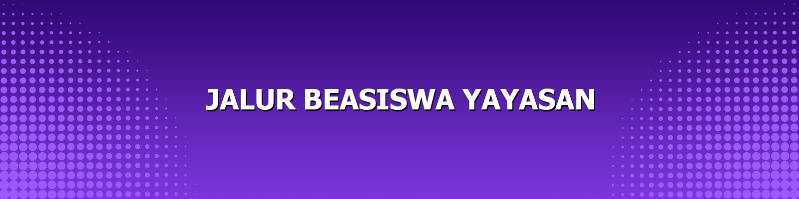 Jalur Beasiswa Yayasan