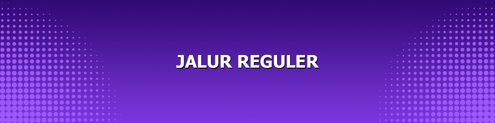 Jalur Reguler